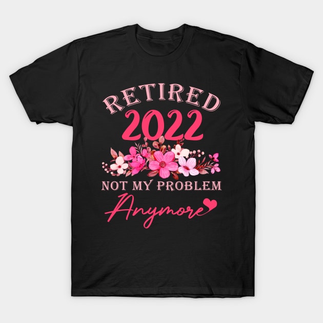 Retired 2022 Funny Retirement 2022 Cute Pink T-Shirt by Xonmau